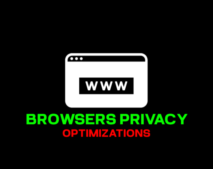 BROWSERS PRIVACY CONFIGURE