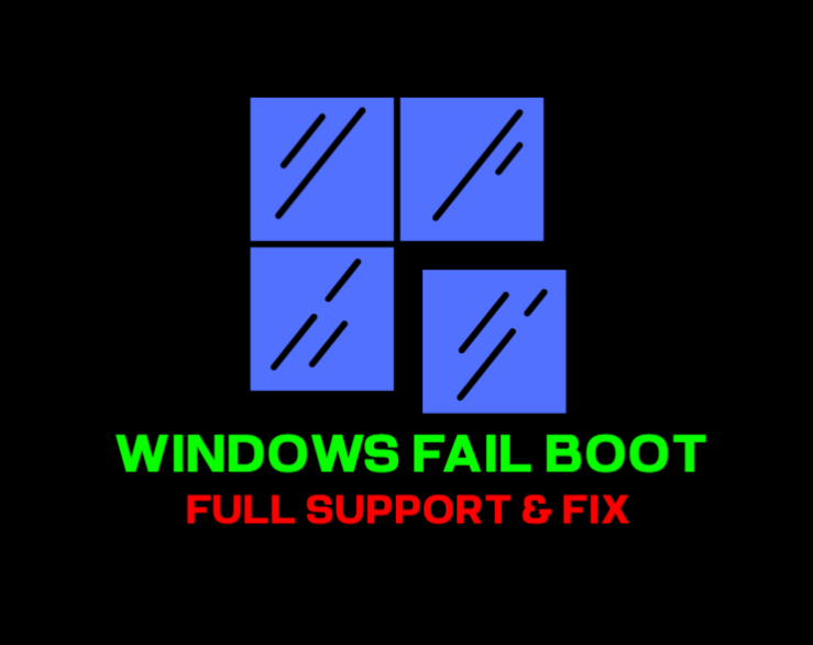 WINDOWS FAIL BOOT REPAIR